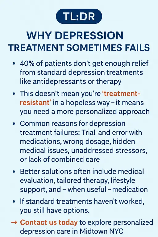TL;DR – Why Depression Treatment Sometimes Fails and What to Do Next